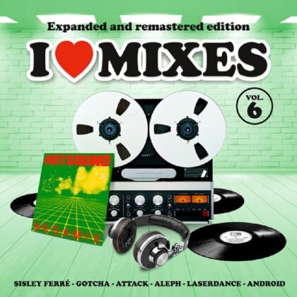 I Love Mixes Vol. 6 (2 CDs)