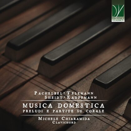 Michele Chiaramida, Pachelbel, Georg Philipp Telemann (1681-1767), Sheidt & Kaufmann - Musica Domestica (preludi E Partite Su Corale)