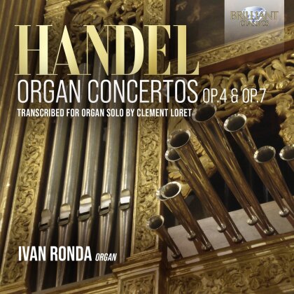 Georg Friedrich Händel (1685-1759) & Ivan Ronda - Organ Concertos Op. 4 & Op. 7 (3 CDs)