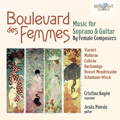 Isabella Colbran, Cristina Bayón Alvarez & Jesus Pineda - Boulevard des Femmes - Music For Soprano & Guitar