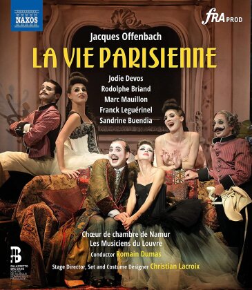 Les Musiciens du Louvre, Choeur de Chambre de Namur, Jodie Devos & Romain Dumas - La Vie parisienne
