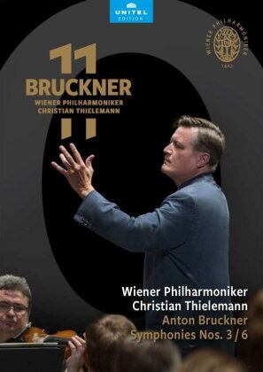 Wiener Philharmoniker & Christian Thielemann - Bruckner 11 - Symphonies Nos. 3 / 6