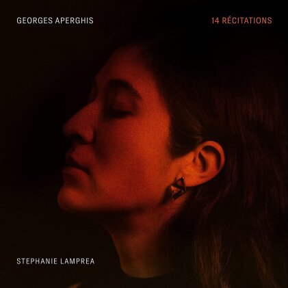 Georges Aperghis & Stephanie Lamprea - 14 Recitations