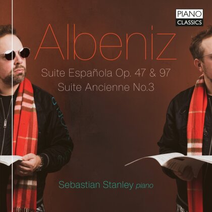 Isaac Albéniz (1860-1909) & Sebastian Stanley - Suite Espanola Op. 47 & 97, Suite Ancienne No. 3
