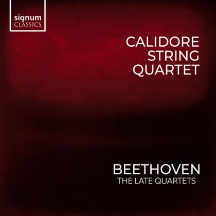 Calidore Quartet & Ludwig van Beethoven (1770-1827) - The Late Quartets (3 CDs)