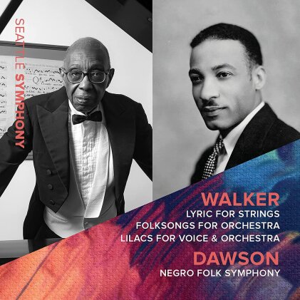 Seattle Symphony, George Walker (1922-2008) & William L. Dawson - Lyric For Strings / Negro Folk Symphony