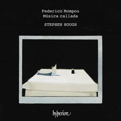 Federico Mompou (1893-1987) & Stephen Hough (*1961) - Musica Callada