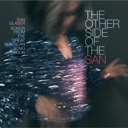 San Glaser - Other Side Of The San (Gatefold, LP)