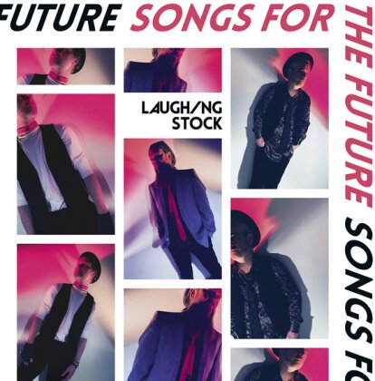 Laughing Stock - Songs For The Future