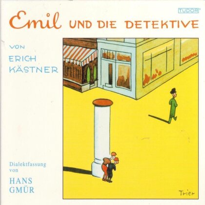 Hans Gmür - Emil und die Detektive