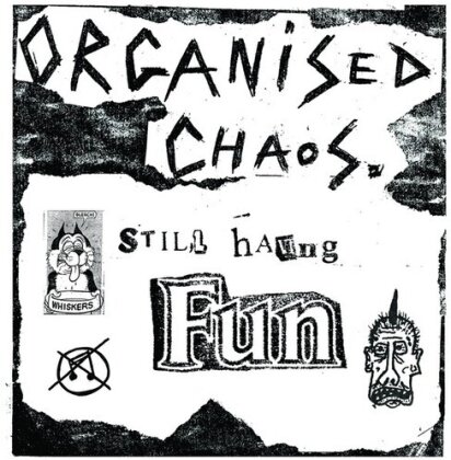Organized Chaos - Still Having Fun (LP)