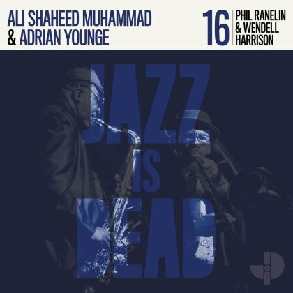 Adrian Younge, Ali Shaheed Muhammad & Phil Ranelin - Jazz Is Dead 016 (LP)