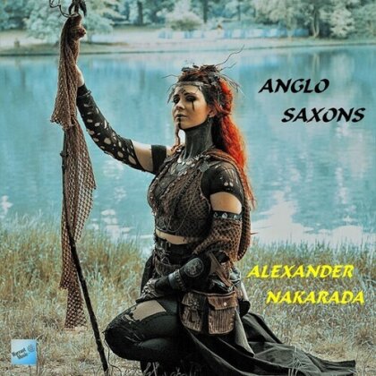 Alexander Nakarada - Anglo Saxons - OST