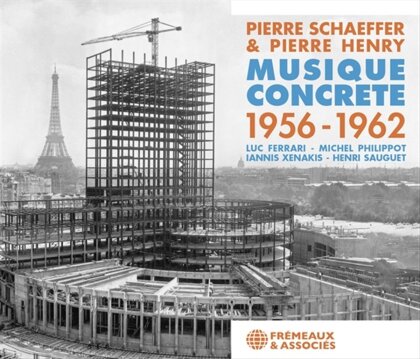 Pierre Schaeffer, Pierre Henry (1927-2017), Luc Ferrari (1929-2005), Michel Philippot, Iannis Xenakis (1922-2001), … - Musique Concrete 1956-1962 (2 CDs)