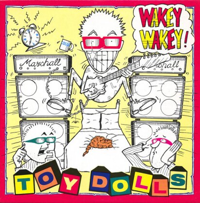 The Toy Dolls - Wakey Wakey With (2023 Reissue, Radiation Label, LP)