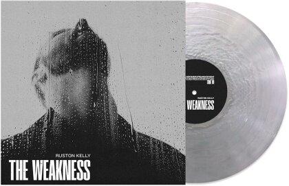Ruston Kelly - Weakness (Silver Vinyl, LP)
