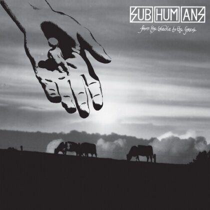 Subhumans - From The Cradle To The Grave (2023 Reissue)