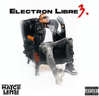 Hayce Lemsi - Electron Libre 3