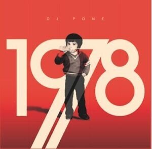 DJ Pone - 1978 (2 LPs)