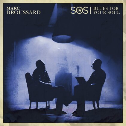 Marc Broussard - S.O.S. IV: Blues For Your Soul