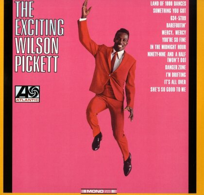 Wilson Pickett - Exciting Wilson Pickett (2023 Reissue, Atlantic, LP)