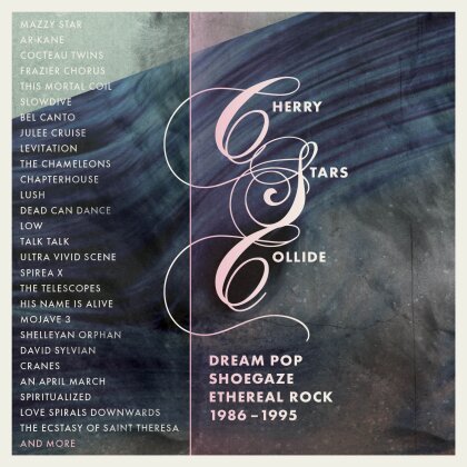Cherry Stars Collide: Dream Pop Shoegaze (4 CDs)