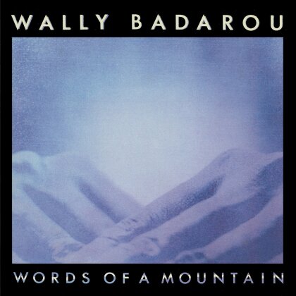 Wally Badarou - Words Of A Mountain (2023 Reissue, Music On CD)