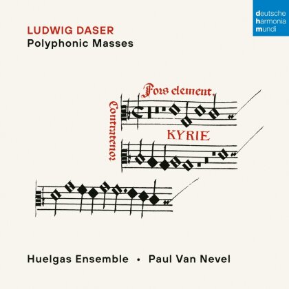 Paul van Nevel, Huelgas Ensemble & Ludwig Daser - Polyphonic Masses