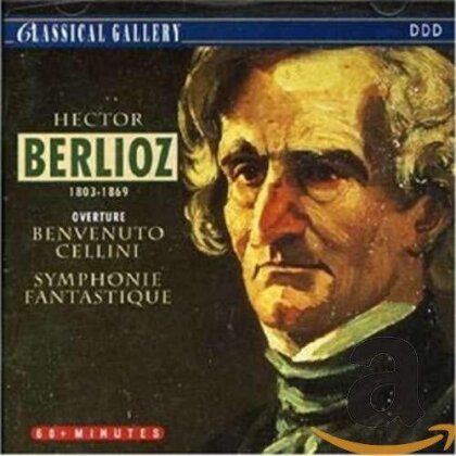 Hector Berlioz (1803-1869), Alberto Lizzio & Süddeutsche Philharmonie - Overture Benvenuto Cellini, Symphonie Fantastique