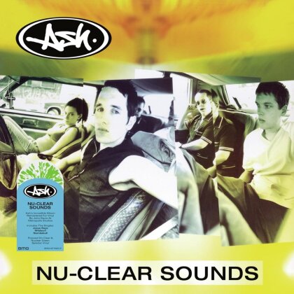Ash - Nu-Clear Sounds (2023 Reissue, BMG Rights Management, LP)