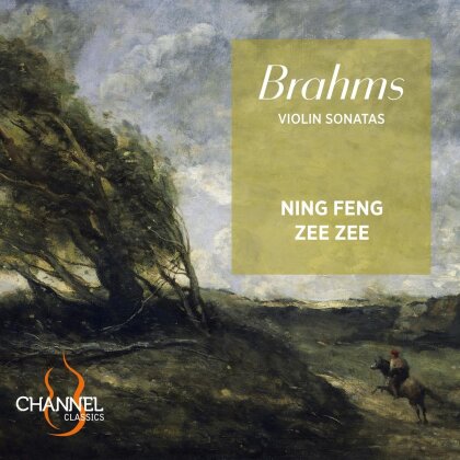 Johannes Brahms (1833-1897), Ning Feng & Zee Zee - Violin Sonatas