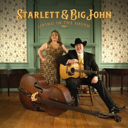 Starlett & Big John - Living In The South (Digipack)