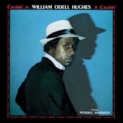 William Odell Hughes - Cruisin' (2023 Reissue, Tidal Waves Music, Limited Edition, White Vinyl, LP)
