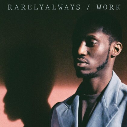 Rarelyalways - Work (Digipack)