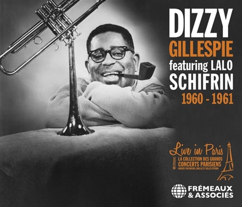 Dizzy Gillespie feat. Lalo Schifrin - Live in Paris 1960-61 2 CDs