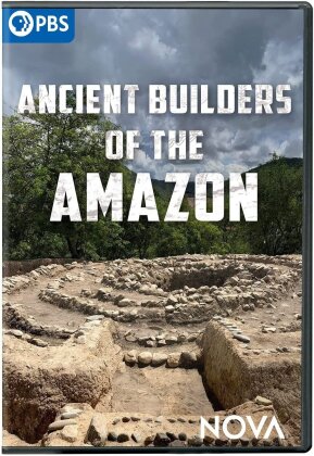 Ancient Builders of the Amazon (NOVA)