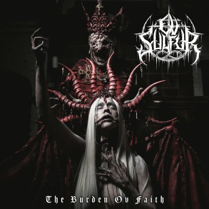 Ov Sulfur - The Burden Ov Faith (Black Vinyl, LP)
