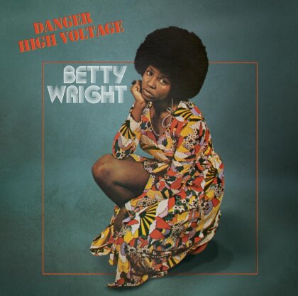 Betty Wright - Danger - High Voltage (Wagram, 2023 Reissue, Version Remasterisée, LP)