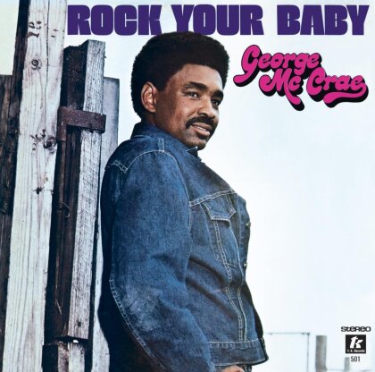 George McCrae - Rock Your Baby (2023 Reissue, Wagram, LP)