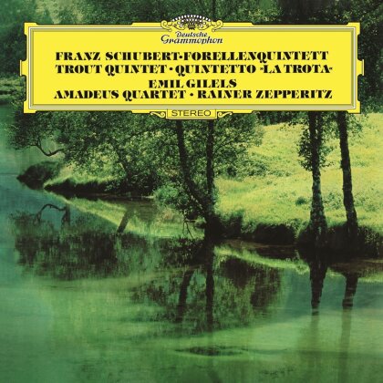 Rainer Zepperitz, Amadeus Quartet, Franz Schubert (1797-1828) & Emil Gilels - Piano Quintet In A Major D. 667 Forellenquintett (2023 Reissue, Deutsche Grammophon, LP)