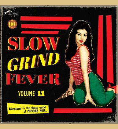 Slow Grind Fever 11 (LP)