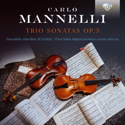Ensemble Giardino Di Delizie, Carlo Mannelli (1640-1697) & Ewa Anna Augustynowicz - Trio Sonatas Op.3 (2 CDs)