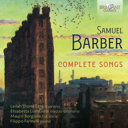 Leilah Dione Ezra, Filippo Farinelli & Samuel Barber (1910-1981) - Complete Songs (3 CDs)