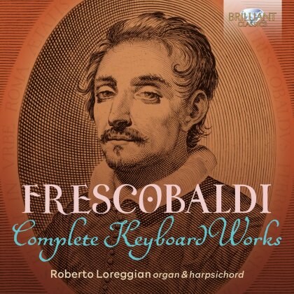 Roberto Loreggian & Girolamo Frescobaldi (1583-1643) - Complete Keyboard Works (15 CD)