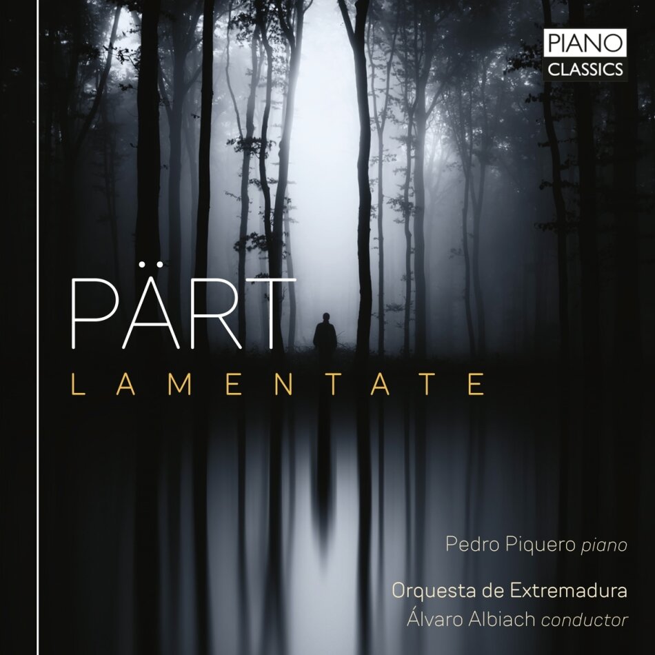 Arvo Pärt (*1935), Alvaro Albiach, Pedro Piquero & Orquesta de Extremadura - Lamentate