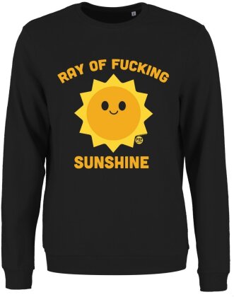 Pop Factory: Ray Of Fucking Sunshine - Ladies Sweatshirt