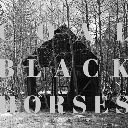 Coal Black Horses - Wilderness (LP)