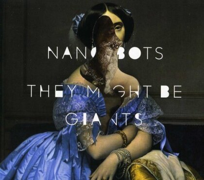 They Might Be Giants - Nanobots (Bonustracks, 2 CDs)