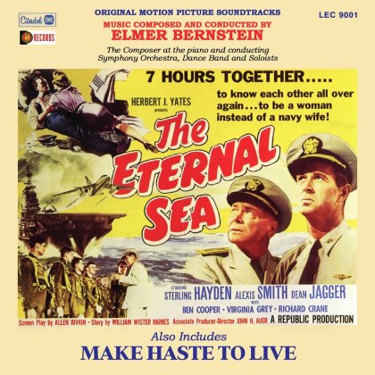 Elmer Bernstein - The Eternal Sea / 7 Hours Together / Make Haste To Live - OST (2023 Reissue, BSX Records)
