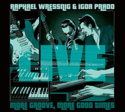 Raphael Wressnig & Igor Prado - Live